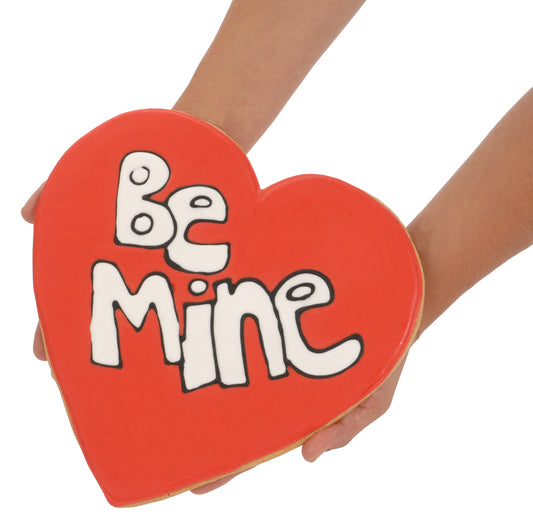 Giant "Be Mine" Sugar Shortbread Cookie- 9 Inch